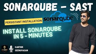 Install Latest Version Of SonarQube  SAST Tool in Under 5 Minutes  EP  01  Security Tools [upl. by Yttam503]