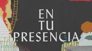 En Tu Presencia Lyric Video  Hillsong Worship [upl. by Zebada481]