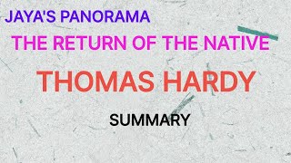 THE RETURN OF THE NATIVE BY THOMAS HARDY  SUMMARY [upl. by Aitnecserc828]