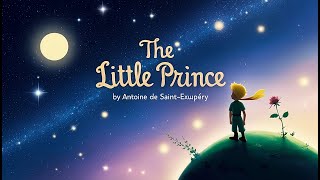 Reading of The Little Prince  Complete Audiobook 🎧📘 [upl. by Latsirk]