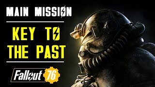 Key to the past  Main Quest  Fallout 76 [upl. by Telfer]