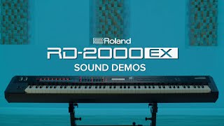 Roland RD2000 EX Stage Piano  Sound Demos [upl. by Scoles]