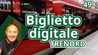 49 Acquistare il biglietto del treno in digitale con trenord  Daniele Castelletti  AssMaggiolina [upl. by Hild904]