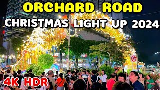 Orchard Road Christmas Light Up 2024  Christmas on A Great Street 2024 Singapore [upl. by Katey]