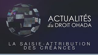 La saisieattribution des créances [upl. by Vanthe]