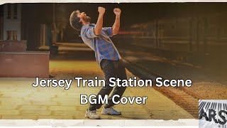 Jersey Train Station Scene BGM Cover  Anirudh  Jersey  ARS [upl. by Culberson]