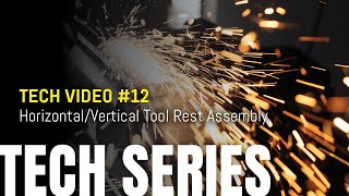 OBM Tech Video 12 HorizontalVertical Tool Rest Assembly [upl. by Chavez]