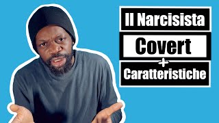 Il narcisista covert ed alcune delle sue caratteristiche [upl. by Wynny]