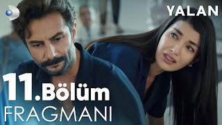 Yalan 11 Bölüm Fragmanı kanald [upl. by Adnarim]