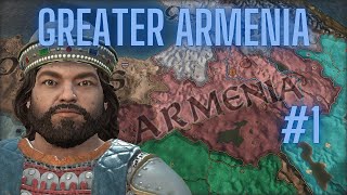 Crusader Kings 3  Roads to Power  Revive Greater Armenia  Part 1 [upl. by Hank]