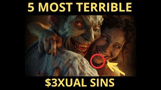 5 Most Horrible Types of 3xual Sins in the Bible  CAREFUL YOU MAY BE FALLING FOR THEM [upl. by Maxma]