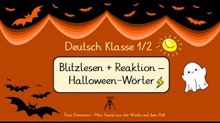 Deutsch Klasse 12 Blitzlesen  Halloween Wörter Lesevideo MItmachVideo Das quotBoohRufVideoquot [upl. by Leeke]