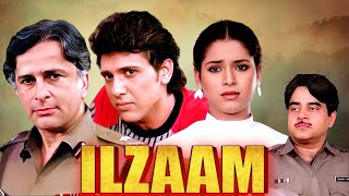 ILZAAM Hindi Full Movie  Shashi Kapoor Shatrughan Sinha Govinda  80s Hit Classic Movie [upl. by Ttoile]