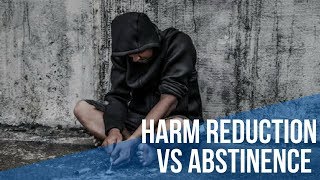 Harm reduction VS Abstinence Methadone and Suboxone maintenance treatment [upl. by Irme]