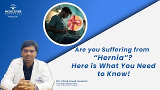 Suffering from Hernia Diagnosis and Treatment Explained  Medicover Hospitals Bengaluru [upl. by Inaj]