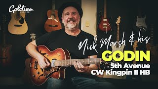 Nick Marsh and his Godin 5th Avenue CW Kingpin II HB [upl. by Attenod461]