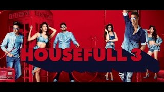 HOUSEFULL 3 Full Movie  Akshay Abhishek Riteish Jacqueline  Super Hit Comedy Film [upl. by Tedda]