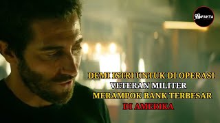 Demi Istri Untuk Di Operasi Veteran Militer Merampok Bank Terbesar Di Amerika  Alur Cerita Film [upl. by Anihta144]