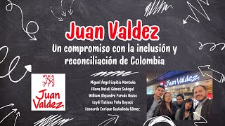 Juan Valdez  Un compromiso con la inclusión y reconciliación de Colombia [upl. by Crispin]