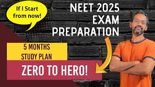 Zero to Hero  5 Months plan for NEET 2025 [upl. by Natalia]