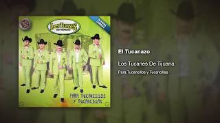 El Tucanazo  Los Tucanes De Tijuana Audio Oficial [upl. by Hartmann244]