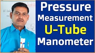 Pressure measurement by U Tube Type Manometer  What is Manometer Explain in Hindi [upl. by Rosecan]