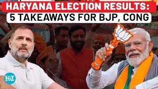 Haryana Election Results BJP’s NonJat Votes Strategy Congress’ Hooda Reliance  5 Key Takeaways [upl. by Cissej879]