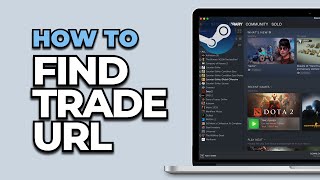 How To Find Your Trade URL on Steam [upl. by Rydder23]