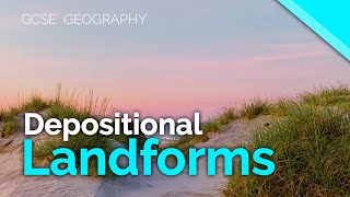 Coastal Depositional Landforms  Beaches Sand Dunes Spits amp Bars  AQA GCSE 91 Geography [upl. by Edbert]