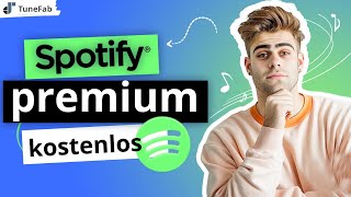 Spotify Premium kostenlos erhalten für PCMaciOSAndroid 2024 [upl. by Lindahl633]