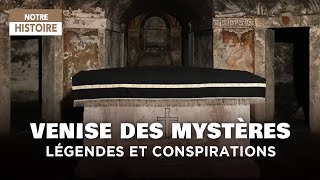 Venise la cité des mystères  Légendes  Palais des Doges  Documentaire Histoire MG [upl. by Bourne550]