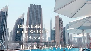 Gevora Hotel Burj Khalifa VIEW  Dubai UAE  Tallest Hotel in the World 🌃 [upl. by Riki761]