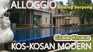 Alloggio Gading Serpong Kos kosan Modern Fasilitas Lengkap [upl. by Qooraf]