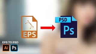 EPS To PSD With Layers [upl. by Yemirej]