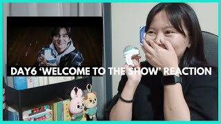 DAY6 데이식스 Welcome to the Show MV Reaction Philippines [upl. by Asek]