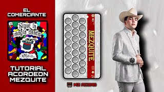 El Comerciante  Marca Registrada  Tutorial Acordeón Mezquite [upl. by Gnoh883]