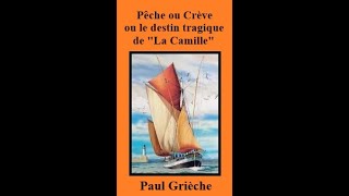 Romans – Pêche ou crève ou le destin de « La Camille » [upl. by Julide166]