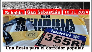 Behobia San Sebastián 2024 🏃🏻‍♂️ Crónica de un corredor paquete [upl. by Yetnruoc]