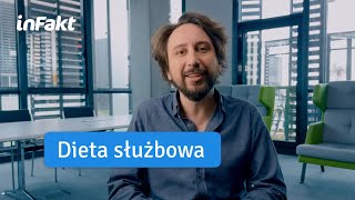 Dieta służbowa – jak z niej skorzystać [upl. by Flinn]