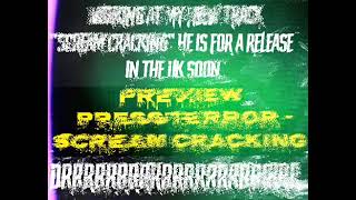 PREVIEW  PRESSTERROR  SCREAM CRACKING Coming soon [upl. by Ailatan704]