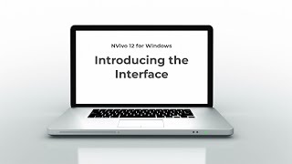 Introducing the interface NVivo 12 for Windows [upl. by Akinehs]