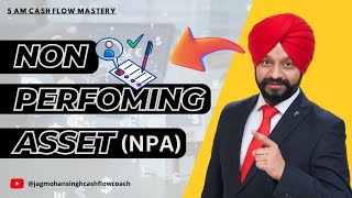 Non Performing Assets NPA How to identify and put them to work in Business [upl. by Vernita]