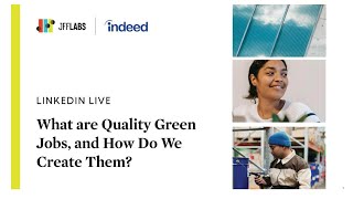 What Are Quality Green Jobs and How Do We Create Them [upl. by Delwin690]