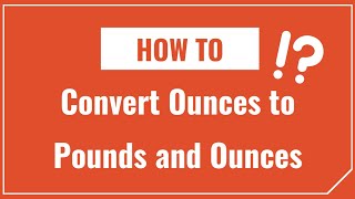 How to Convert Pounds to Ounces [upl. by Lahcim]