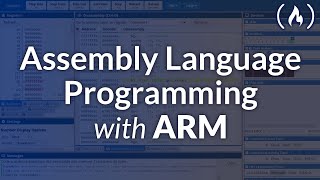 Assembly Language Programming with ARM – Full Tutorial for Beginners [upl. by Corina]