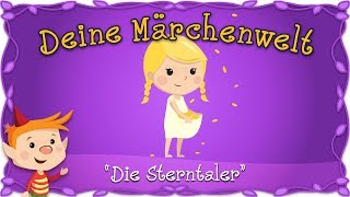 Die Sterntaler  Märchen und Geschichten für Kinder  Brüder Grimm  Deine Märchenwelt [upl. by Darby]