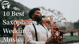 10 Best Saxophone Wedding Music [upl. by Ursola]