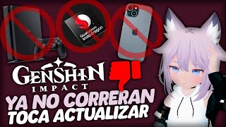 GENSHIN IMPACT PUEDE YA NO CORRER EN TU DISPOSITIVO  SUBEN LOS REQUISITOS PARA JUGAR [upl. by Nirrok]