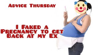 I Faked a Pregnancy to Get Back at my Ex  Ask Jana Leigh [upl. by Alleunamme]