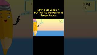 EPP 4 Q1 Week 4 MATATAG Curriculum Powerpoint Presentation matatagcurriculum matatag [upl. by Nagear]